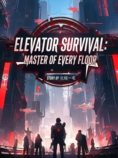 Elevator Survival: Master of Every Floor