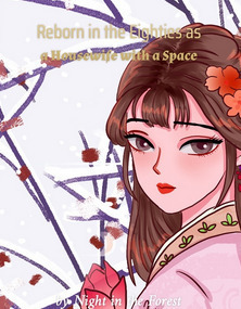Reborn in the Eighties as a Housewife with a Space