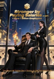 Stronger by Paying Salaries and I Have 1 Billion Employees