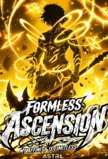 Formless Ascension: My Affinity Is Limitless