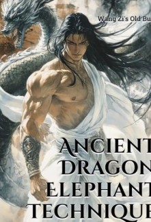 Ancient Dragon Elephant Technique