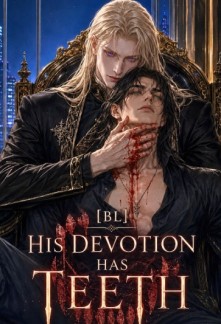 [BL]His Devotion Has Teeth