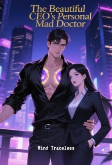 The Beautiful CEO's Personal Mad Doctor