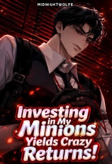 Villain's Evolution: Investing in My Minions Yields Crazy Returns!